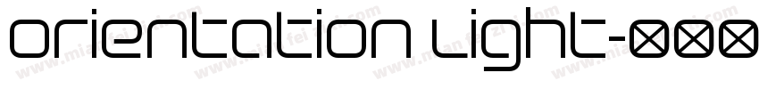 Orientation Light字体转换